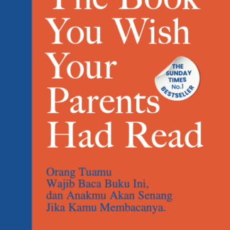 The Book You Wish Your Parents Had Read
