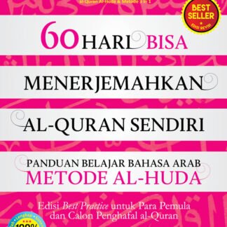 60 Hari Bisa Menerjemahkan AlQuran Metode Al-Huda