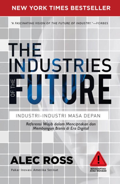 The Industries Of The Future