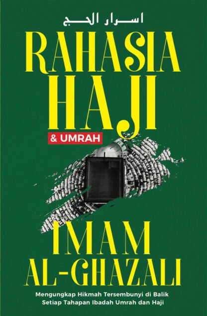 Rahasia Haji dan Umrah