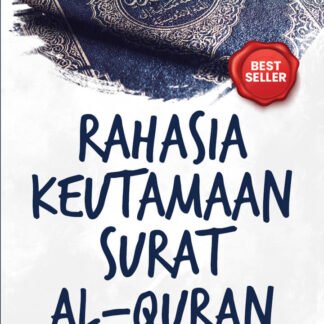 Rahasia Keutamaan Surat Al-Quran