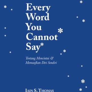 Every Word You Cannot Say