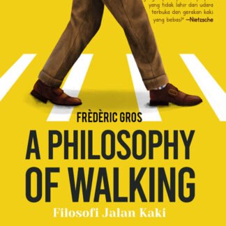 A Philosophy Of Walking