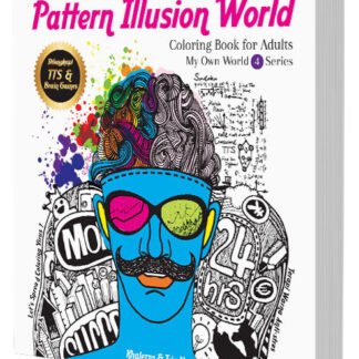 Pattern Illusion World - My Own World Series 4