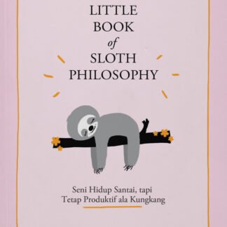 The Little Book Of Sloth Philosophy