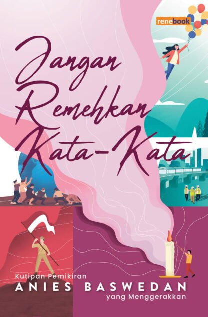 Jangan Remehkan Kata - Kata