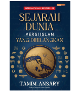 SEJARAH DUNIA (VERSI ISLAM YANG DIHILANGKAN) 2024